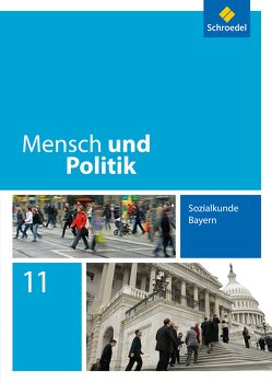 Mensch und Politik – Ausgabe 2014 für Bayern von Hartleb,  Florian, Raps,  Christian