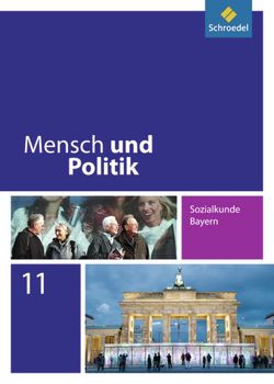 Mensch und Politik SII – Ausgabe 2008 für Bayern von Hartleb,  Florian, Raps,  Christian, Strohmeier,  Gerd, Wilhelm,  Andreas