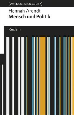 Mensch und Politik von Arendt,  Hannah, Meyer,  Thomas