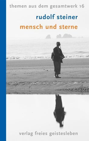 Mensch und Sterne von Schöffler,  Heinz H, Steiner,  Rudolf