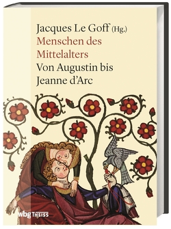 Menschen des Mittelalters von Le Goff,  Jacques
