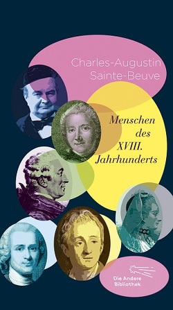 Menschen des XVIII. Jahrhunderts von Overbeck,  Ida, Sainte-Beuve,  Charles-Augustin, Sommer,  Andreas Urs