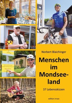 Menschen im Mondseeland von Blaichinger,  Norbert