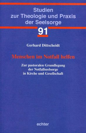 Menschen im Notfall helfen von Dittscheidt,  Gerhard