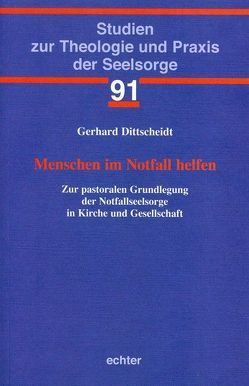 Menschen im Notfall helfen von Dittscheidt,  Gerhard