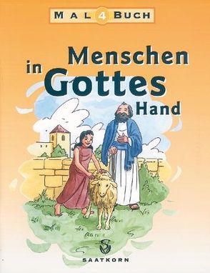 Menschen in Gottes Hand, Malbuch / Menschen in Gottes Hand, Malbuch