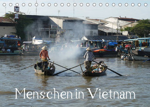 Menschen in Vietnam (Tischkalender 2023 DIN A5 quer) von Goldscheider,  Stefanie