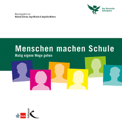 Menschen machen Schule von Michels,  Inge, Schratz,  Michael, Wolters,  Angelika