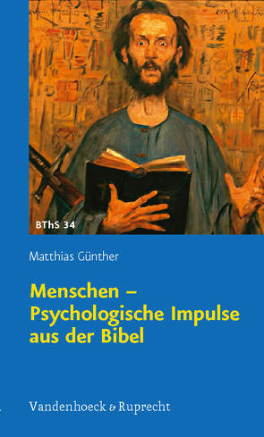 Menschen – Psychologische Impulse aus der Bibel von Günther,  Matthias