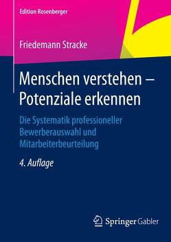 Menschen verstehen – Potenziale erkennen von Stracke,  Friedemann