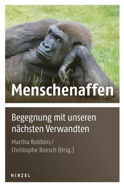 Menschenaffen von Boesch,  Christophe, Robbins,  Martha M., Schweikart,  Eva