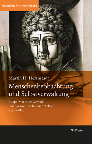 Menschenbeobachtung und Selbstverwaltung von Herrnstadt,  Martin H.