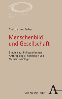 Menschenbild und Gesellschaft von von Ferber,  Christian