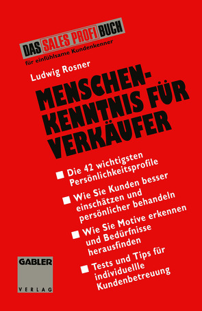 Menschenkenntnis für Verkäufer von Rosner,  Ludwig