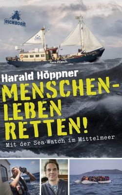 Menschenleben retten! von Frenzel,  Veronica, Höppner,  Harald