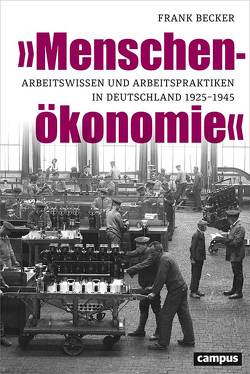 »Menschenökonomie« von Becker,  Frank
