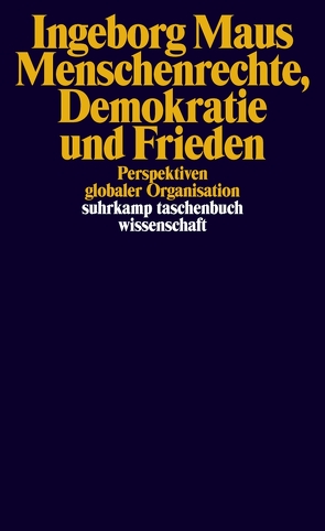 Menschenrechte, Demokratie und Frieden von Maus,  Ingeborg