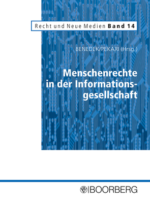 Menschenrechte in der Informationsgesellschaft von Benedek,  Wolfgang, Pekari,  Catrin