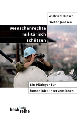 Menschenrechte militärisch schützen von Folscheid,  Lex, Hinsch,  Wilfried, Janssen,  Dieter
