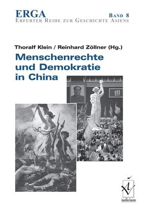 Menschenrechte und Demokratie in China von Klein,  Thoralf, Zöllner,  Reinhard