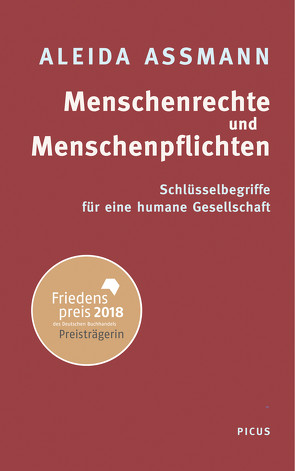 Menschenrechte und Menschenpflichten von Assmann,  Aleida