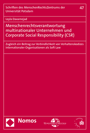 Menschenrechtsverantwortung multinationaler Unternehmen und Corporate Social Responsibility (CSR) von Davarnejad,  Leyla