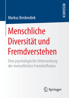 Menschliche Diversität und Fremdverstehen von Bredendiek,  Markus