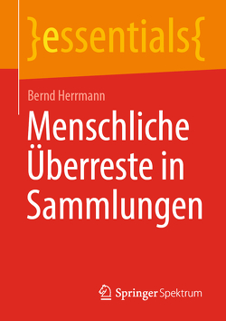 Menschliche Überreste in Sammlungen von Herrmann,  Bernd