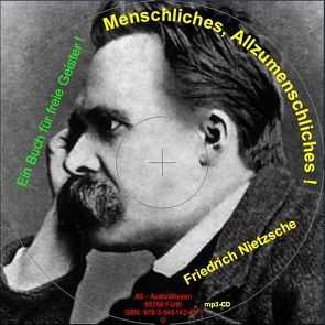 Menschliches, Allzumenschliches von Nietzsche,  Friedrich, Spitzley,  Alfred