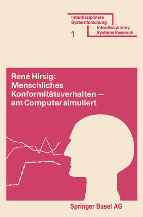 Menschliches Konformitätsverhalten — am Computer simuliert von HIRZIG