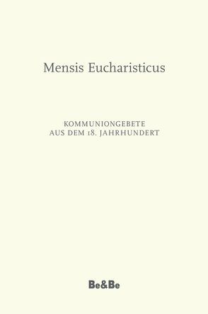 Mensis Eucharisticus von Schlosser,  Marianne