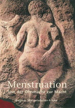 Menstruation von Margotsdotter-Fricke,  Dagmar