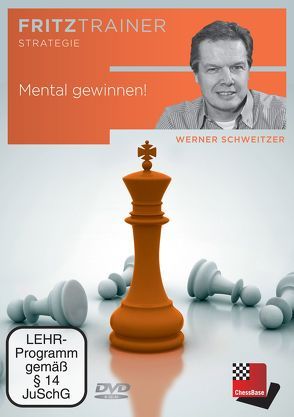 Mental gewinnen! von Chessbase GmbH, Schweitzer,  Werner