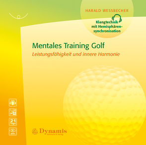 Mentales Training Golf von Wessbecher,  Harald