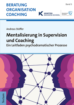 Mentalisierung in Supervision und Coaching von Stöffer,  Andreas