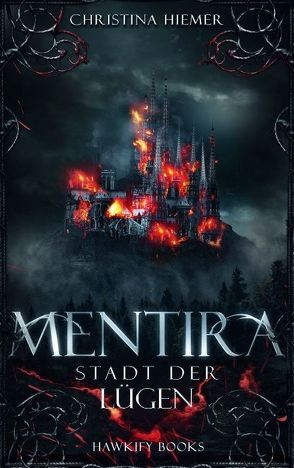 Mentira – Stadt der Lügen von Hiemer,  Christina
