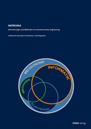 MEPROMA Anforderungen und Methoden im mechatronischen Engineering von VDMA Verlag GmbH