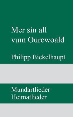 Mer sin all vum Ourewoald von Bickelhaupt,  Philipp