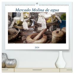 Mercado Molina de agua (hochwertiger Premium Wandkalender 2024 DIN A2 quer), Kunstdruck in Hochglanz von Ruczkowski,  Erich