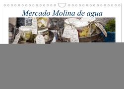 Mercado Molina de agua (Wandkalender 2024 DIN A4 quer), CALVENDO Monatskalender von Ruczkowski,  Erich