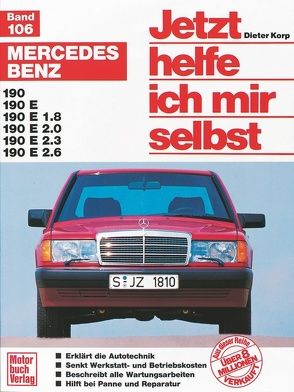 Mercedes-Benz 190 / 190E (W 201) von Korp,  Dieter