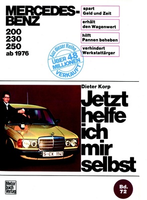 Mercedes-Benz 200-250 (76-80) von Korp,  Dieter