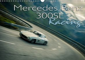 Mercedes Benz 300SL – Racing (Wandkalender 2020 DIN A3 quer) von Hinrichs,  Johann
