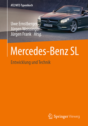 Mercedes-Benz SL von Ernstberger,  Uwe, Frank,  Jürgen, Weissinger,  Jürgen