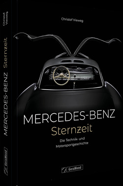 Mercedes-Benz. Sternzeit von Vieweg,  Christof