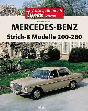 Mercedes-Benz Strich-8 von Hofner,  Heribert