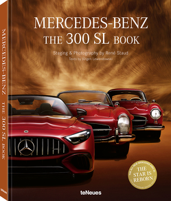 Mercedes-Benz. The 300 SL Book von Staud,  René