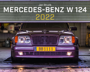 Mercedes Benz W 124 2022 von Strunk,  Jan