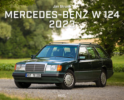 Mercedes Benz W 124 2023 von Strunk,  Jan