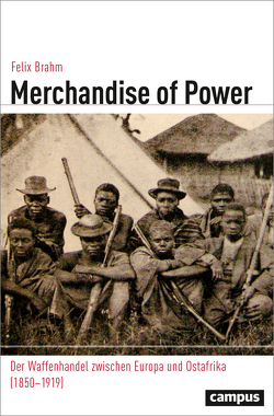 Merchandise of Power von Brahm,  Felix